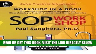 [FREE] EBOOK SOP Workshop: Workshop in a Book on Standard Operating Procedures for Biotechnology,