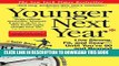 [PDF] Younger Next Year: Live Strong, Fit, and Sexy - Until You re 80 and Beyond Download Free