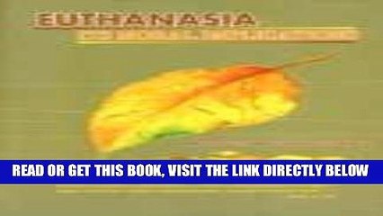 [FREE] EBOOK Euthanasia: Its Moral Implications ONLINE COLLECTION