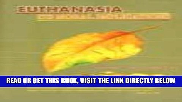 [FREE] EBOOK Euthanasia: Its Moral Implications ONLINE COLLECTION