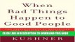[Ebook] When Bad Things Happen to Good People Download Free