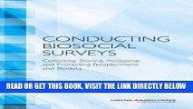 [FREE] EBOOK Conducting Biosocial Surveys: Collecting, Storing, Accessing, and Protecting