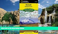 Books to Read  Denali National Park and Preserve (National Geographic Trails Illustrated Map)