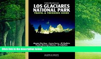 Big Deals  Los Glaciares National Park Travel   Trekking Guide: Fitz Roy, Cerro Torre, Patagonian