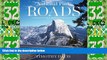 Must Have PDF  National Park Roads: A Legacy in the American Landscape  Best Seller Books Most