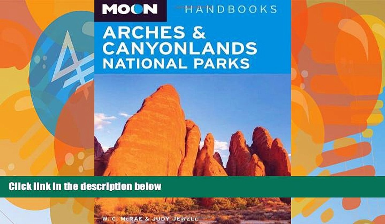 Big Deals  Moon Arches   Canyonlands National Parks (Moon Handbooks)  Best Seller Books Best Seller