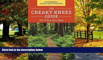 Books to Read  The Creaky Knees Guide Pacific Northwest National Parks and Monuments: The 75 Best