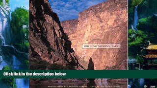 Books to Read  Big Bend National Park (Bill and Alice Wright Photography Series)  Full Ebooks Best