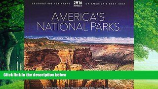 Books to Read  America s National Parks - A Photographic Journey Through Nearly 400 National