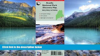 Books to Read  Acadia National Park Discovery Map: Hiking, Biking, And Paddling (Appalachian