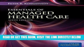 [FREE] EBOOK Essentials Of Managed Health Care (Essentials of Managed Care) BEST COLLECTION