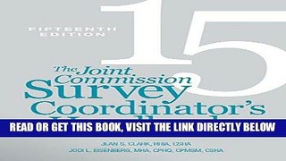 [FREE] EBOOK The Joint Commission Survey Coordinator s Handbook, 15th Edition ONLINE COLLECTION