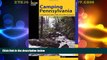 Big Deals  Camping Pennsylvania: A Comprehensive Guide To Public Tent And RV Campgrounds (State