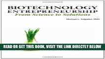 [FREE] EBOOK Biotechnology Entrepreneurship from Science to Solutions -- Start-Up, Company
