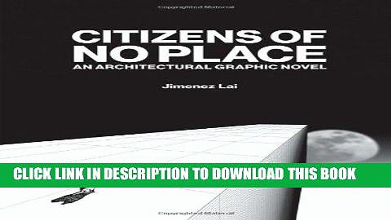 [BOOK] PDF Citizens of No Place: An Architectural Graphic Novel New BEST SELLER