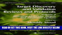 [FREE] EBOOK Target Discovery and Validation Reviews and Protocols: Emerging Molecular Targets and