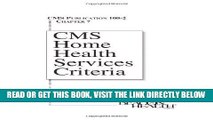 [FREE] EBOOK CMS Home Health Services Criteria, Publication 100-2, Chapter 7 ONLINE COLLECTION