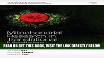 [READ] EBOOK Mitochondrial Research in Translational Medicine, Volume 1201 (Annals of the New York