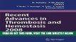 [READ] EBOOK Recent Advances in Thrombosis and Hemostasis ONLINE COLLECTION