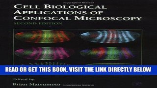 [READ] EBOOK Cell Biological Applications of Confocal Microscopy, Volume 70, Second Edition