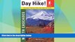 Big Deals  Day Hike! North Cascades, 2nd Edition: The Best Trails You Can Hike In a Day  Best