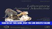 [FREE] EBOOK Laboratory Animal Medicine, Third Edition (American College of Laboratory Animal