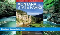 Big Deals  Montana State Parks  Full Ebooks Most Wanted