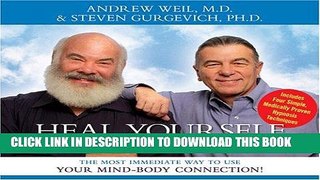 [Ebook] Heal Yourself with Medical Hypnosis: The Most Immediate Way to Use Your Mind-Body