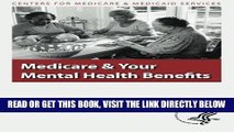[FREE] EBOOK Medicare   Your Mental Health Benefits ONLINE COLLECTION