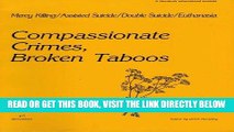[FREE] EBOOK Compassionate Crimes, Broken Taboos ONLINE COLLECTION