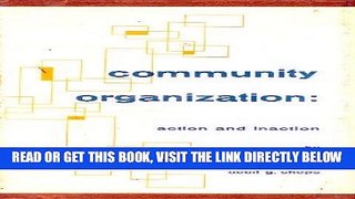 [FREE] EBOOK Community Organization: Action and Inaction BEST COLLECTION