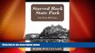 Big Deals  Starved Rock State Park: The First 100 Years  Best Seller Books Most Wanted