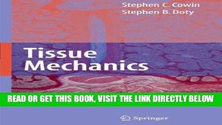 [FREE] EBOOK Tissue Mechanics BEST COLLECTION