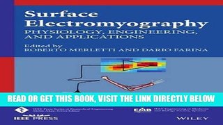 [READ] EBOOK Surface Electromyography: Physiology, Engineering and Applications (IEEE Press Series