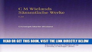 [FREE] EBOOK C M Wielands SÃ¤mmtliche Werke: V.24 (German Edition) BEST COLLECTION