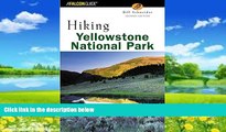 Big Deals  Hiking Yellowstone National Park, 2nd (Regional Hiking Series)  Best Seller Books Most