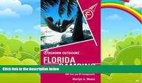 Books to Read  Foghorn Outdoors Florida Camping: The Complete Guide to More Than 900 Tent and RV