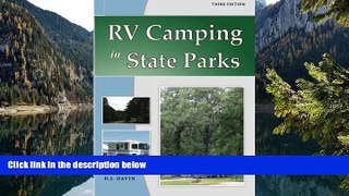 Big Deals  RV Camping in State Parks  Full Read Most Wanted