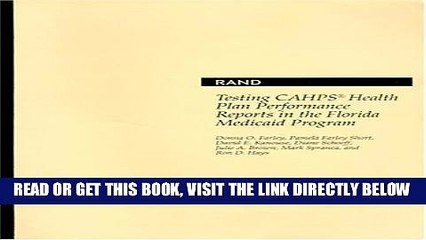 [READ] EBOOK Testing CAHPS Health Plan Performance Reports in the Florida Medicaid Program ONLINE
