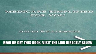 [FREE] EBOOK Medicare Simplified For You ONLINE COLLECTION