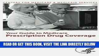 [FREE] EBOOK Your Guide to Medicare Prescription Drug Coverage BEST COLLECTION