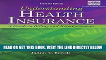 [FREE] EBOOK Understanding Health Insurance: A Guide to Billing and Reimbursement BEST COLLECTION