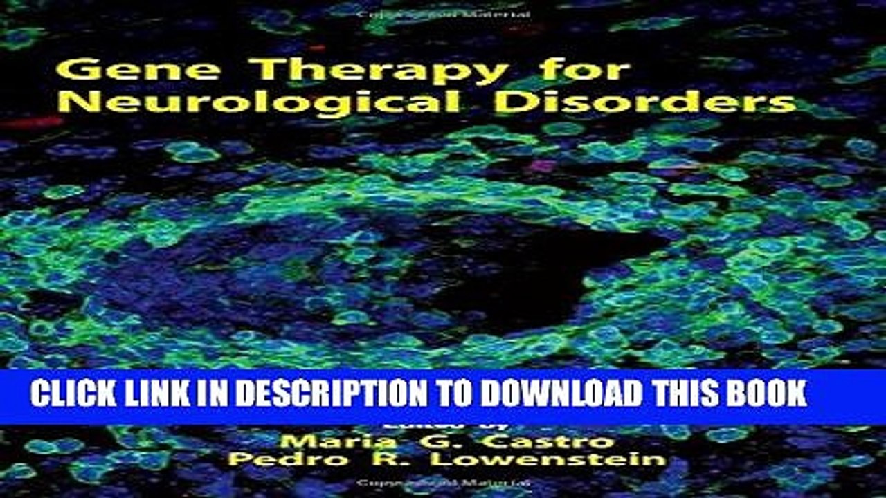 [PDF] Gene Therapy for Neurological Disorders Popular Online