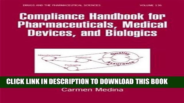 [PDF] Compliance Handbook for Pharmaceuticals, Medical Devices, and Biologics (Drugs and the