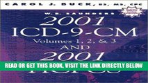 [READ] EBOOK W.B. Saunders 2001 ICD-9-CM, Volumes 1, 2,   3,   2001 HCPCS (2 Book Package) ONLINE