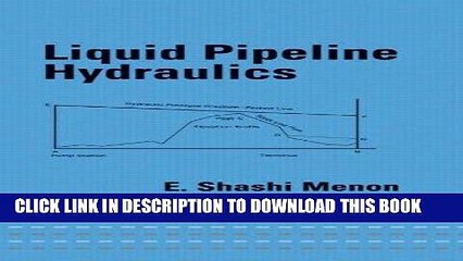 [PDF] Liquid Pipeline Hydraulics (Mechanical Engineering) Popular Collection