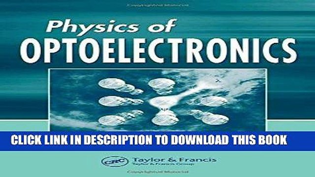 [PDF] Physics of Optoelectronics (Optical Science and Engineering) Popular Collection
