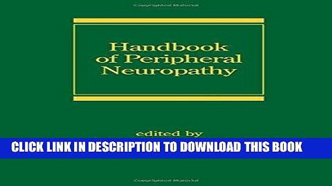 [PDF] Handbook of Peripheral Neuropathy (Neurological Disease and Therapy) Popular Collection