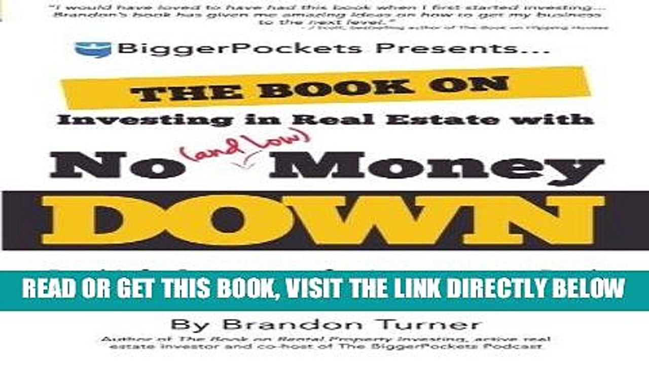 [BOOK] PDF The Book on Investing In Real Estate with No (and Low) Money Down: Real Life Strategies