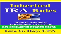 [FREE] EBOOK INHERITED IRA RULES: Avoid Costly Mistakes and Minimize Inheritance Taxes with